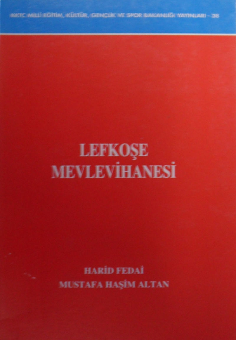 Lefkoşe Mevlevihanesi / 41-C-17 kitap kapağı