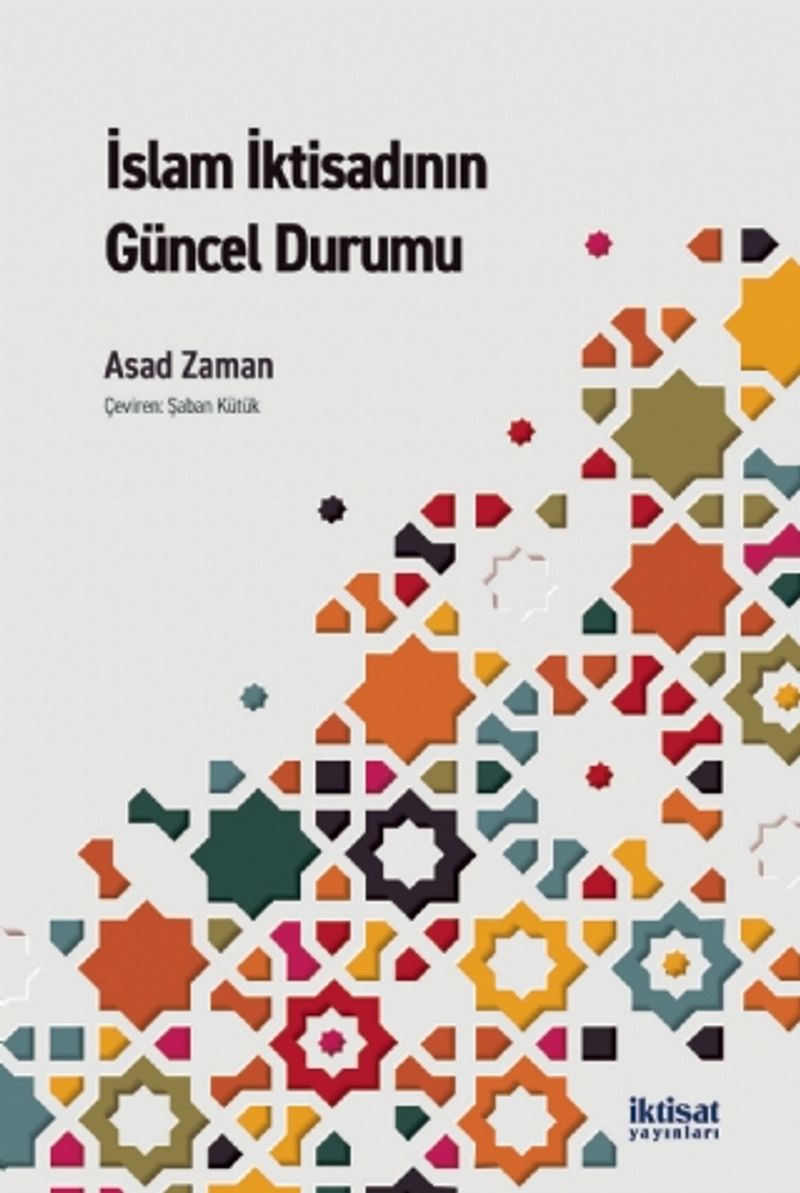 İslam İktisadının Güncel Durumu kitap kapağı