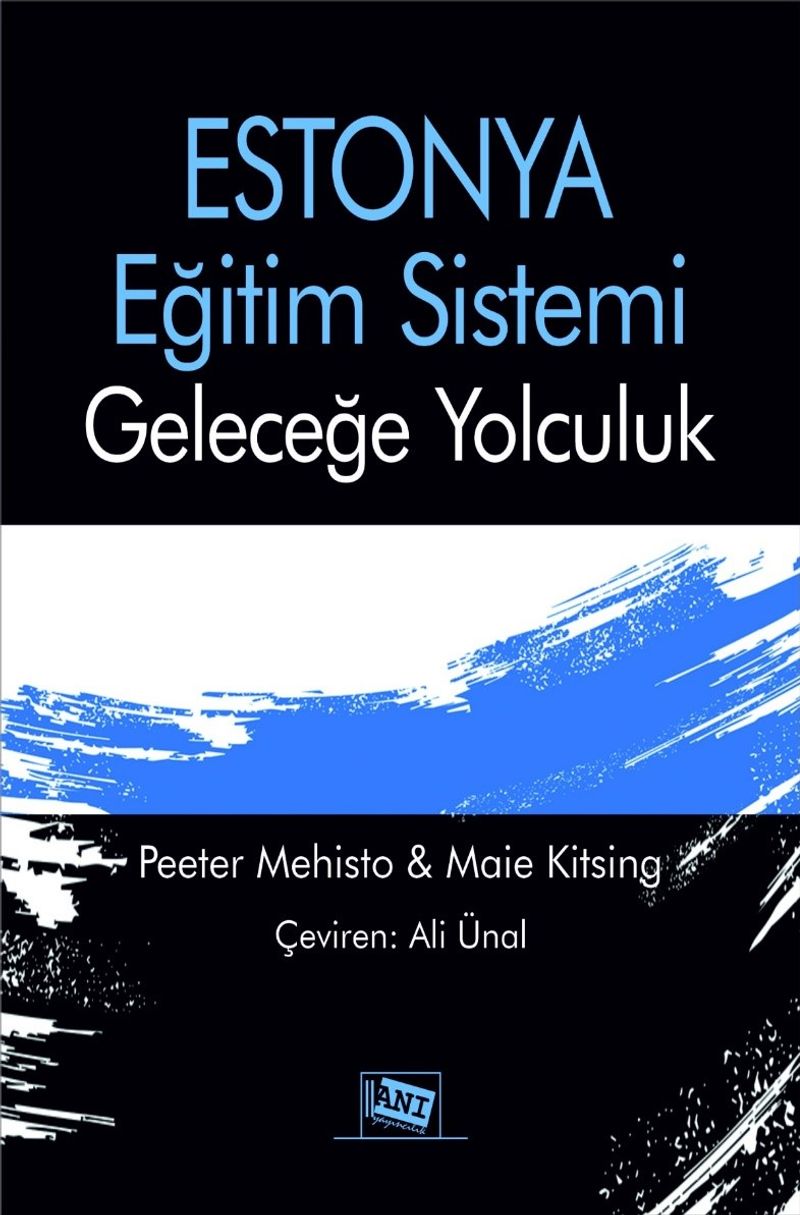 Estonya Eğitim Sistemi : Geleceğe Yolculuk kitap kapağı