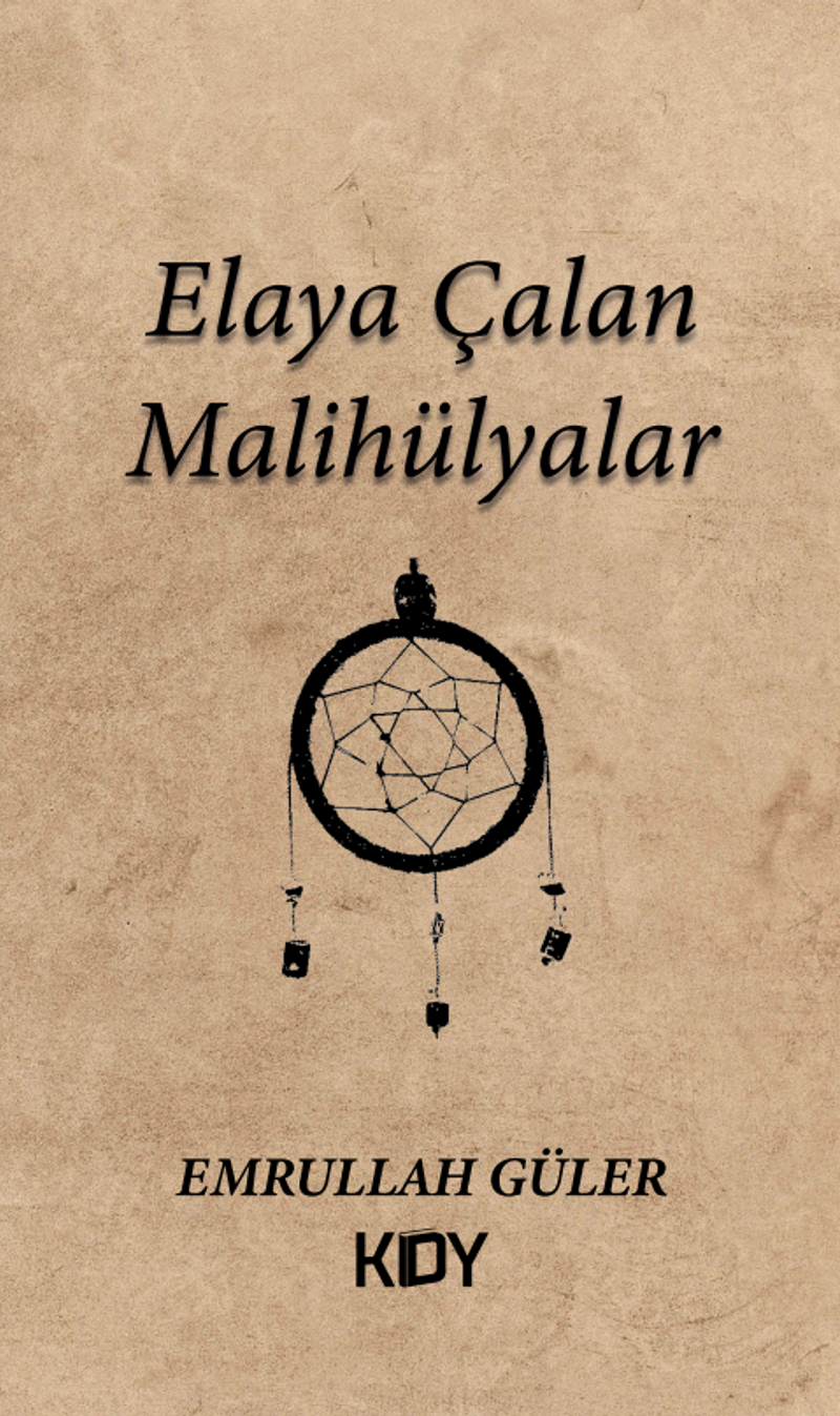 Elaya Çalan Malihülyalar kitap kapağı