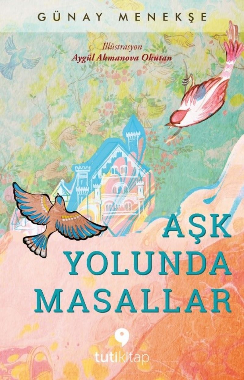 Aşk Yolunda Masallar kitap kapağı