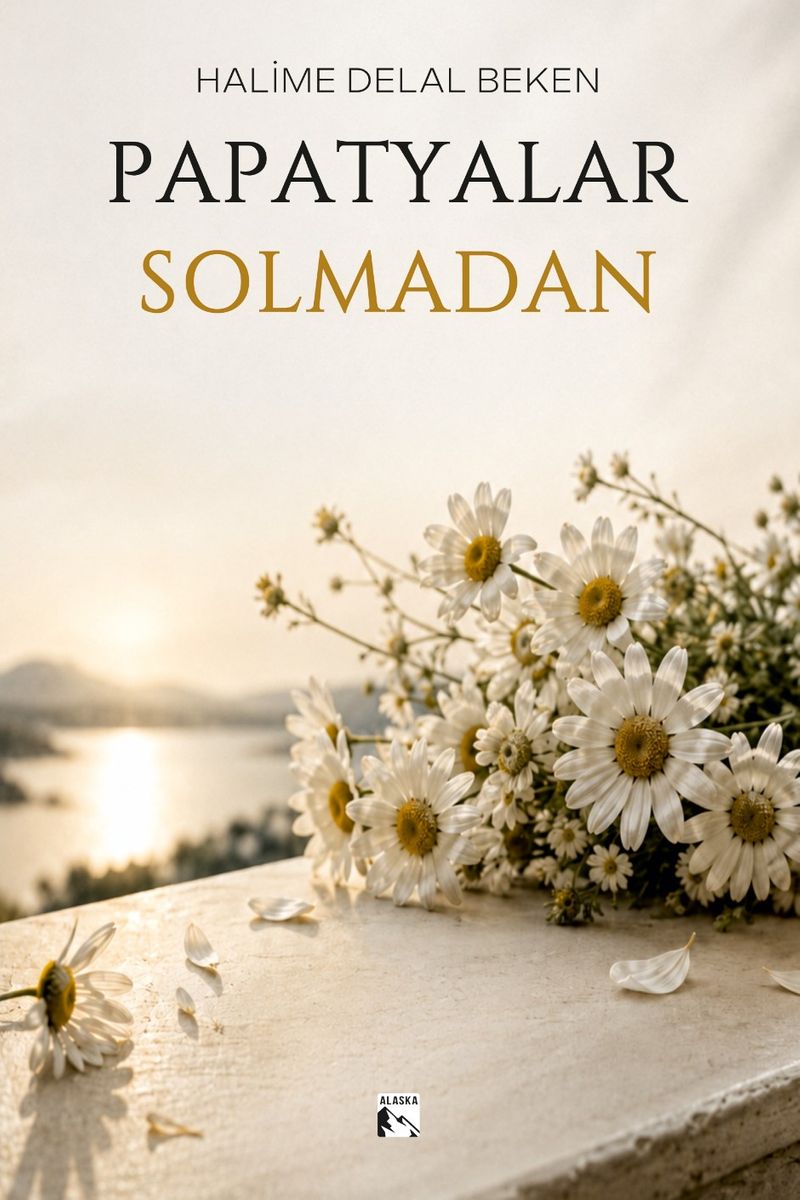 Papatyalar Solmadan kitap kapağı