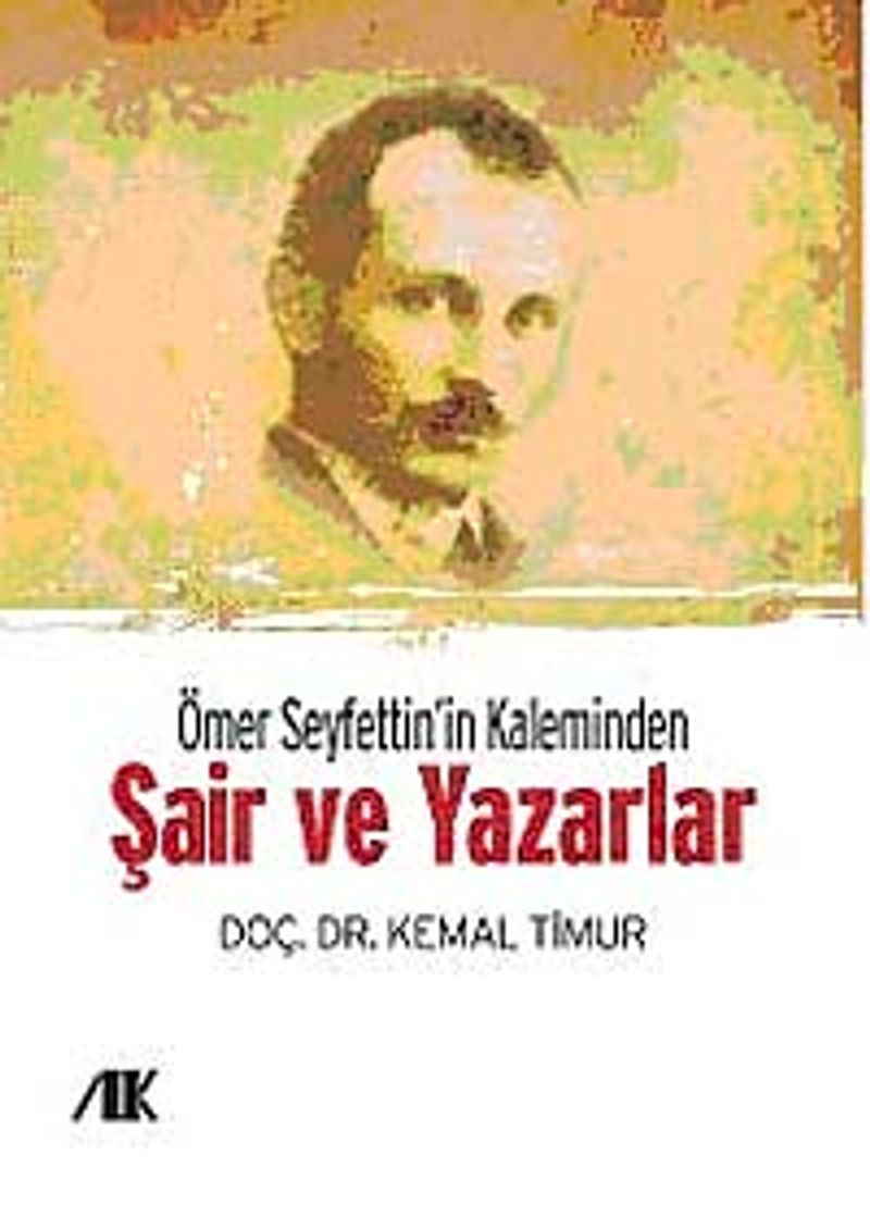 Ömer Seyfettin'in Kaleminden Şair ve Yazarlar kitap kapağı