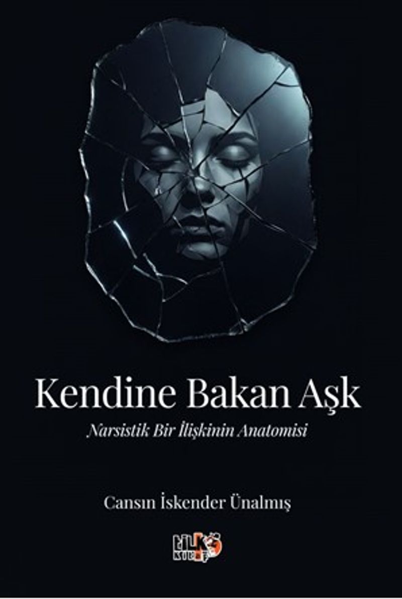 Kendine Bakan Aşk kitap kapağı