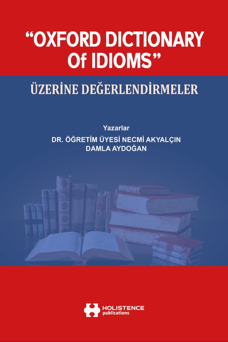 Oxford Dictionary Of Idioms” Üzerine Değerlendirmeler kitap kapağı