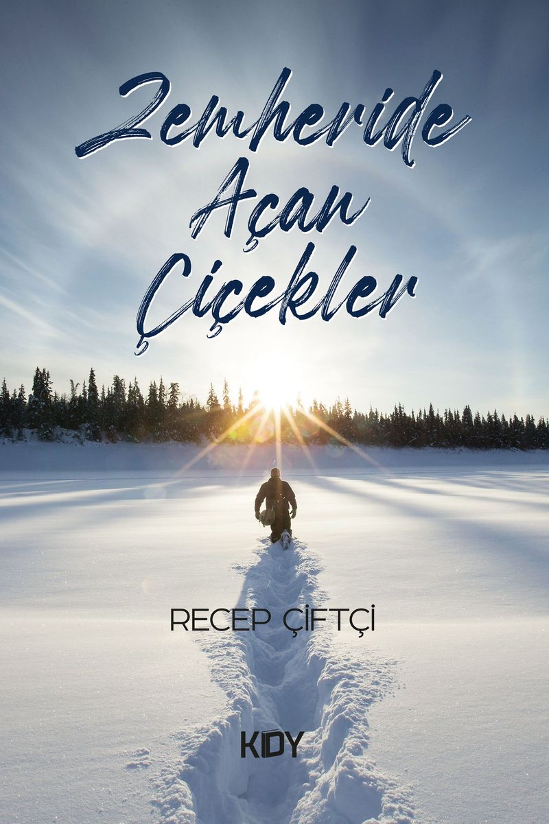 Zemheride Açan Çiçekler kitap kapağı