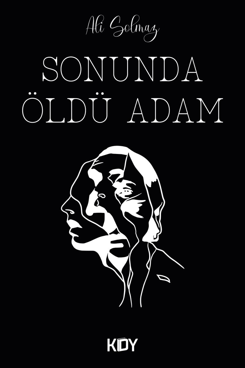 Sonunda Öldü Adam kitap kapağı