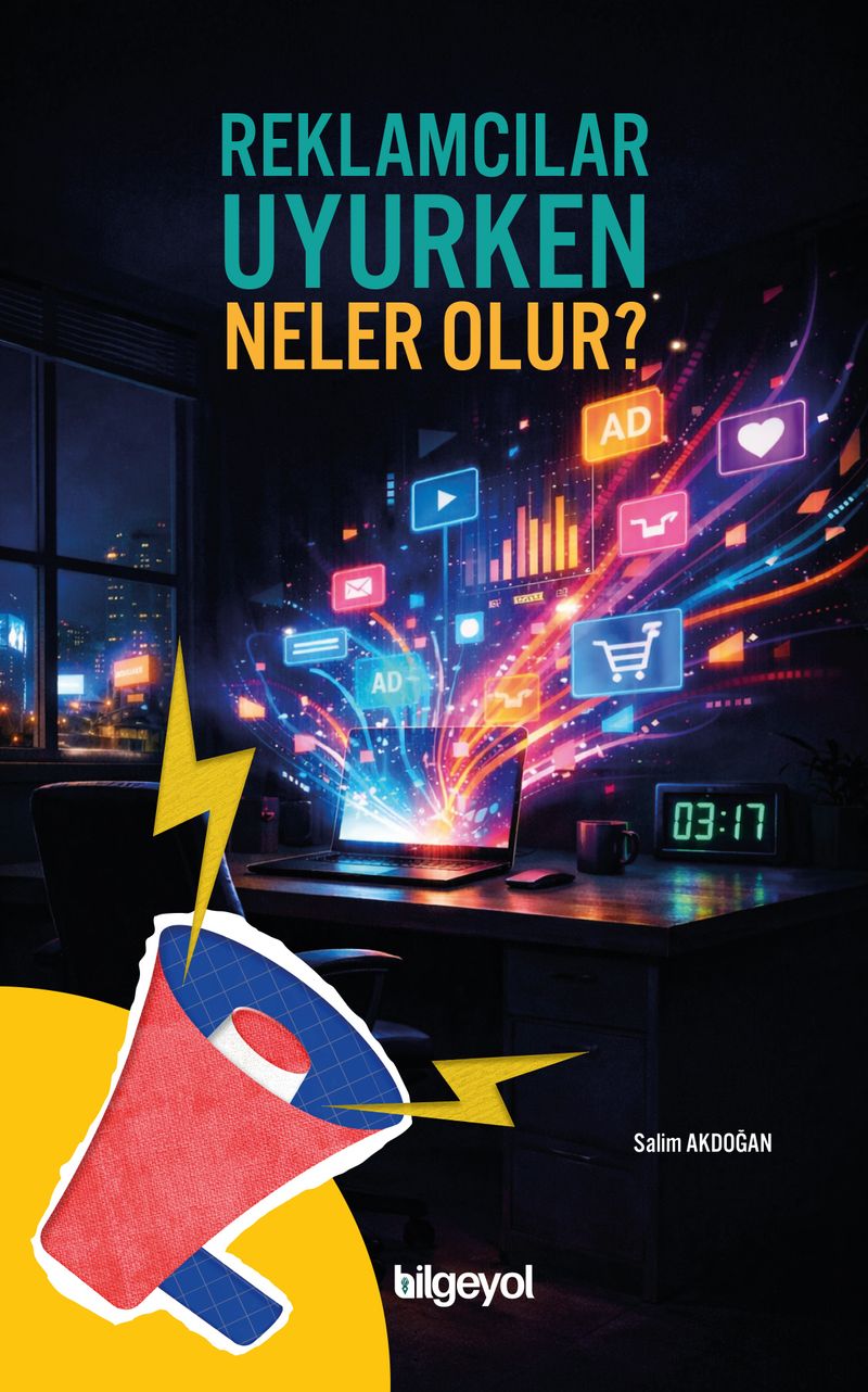 Reklamcılar Uyurken Neler Olur? kitap kapağı