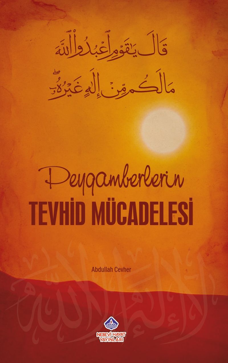 Peygamberlerin Tevhid Mücadelesi kitap kapağı
