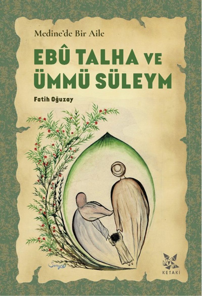Medine'de Bir Aile Ebû Talha ve Ümmü Süleym kitap kapağı
