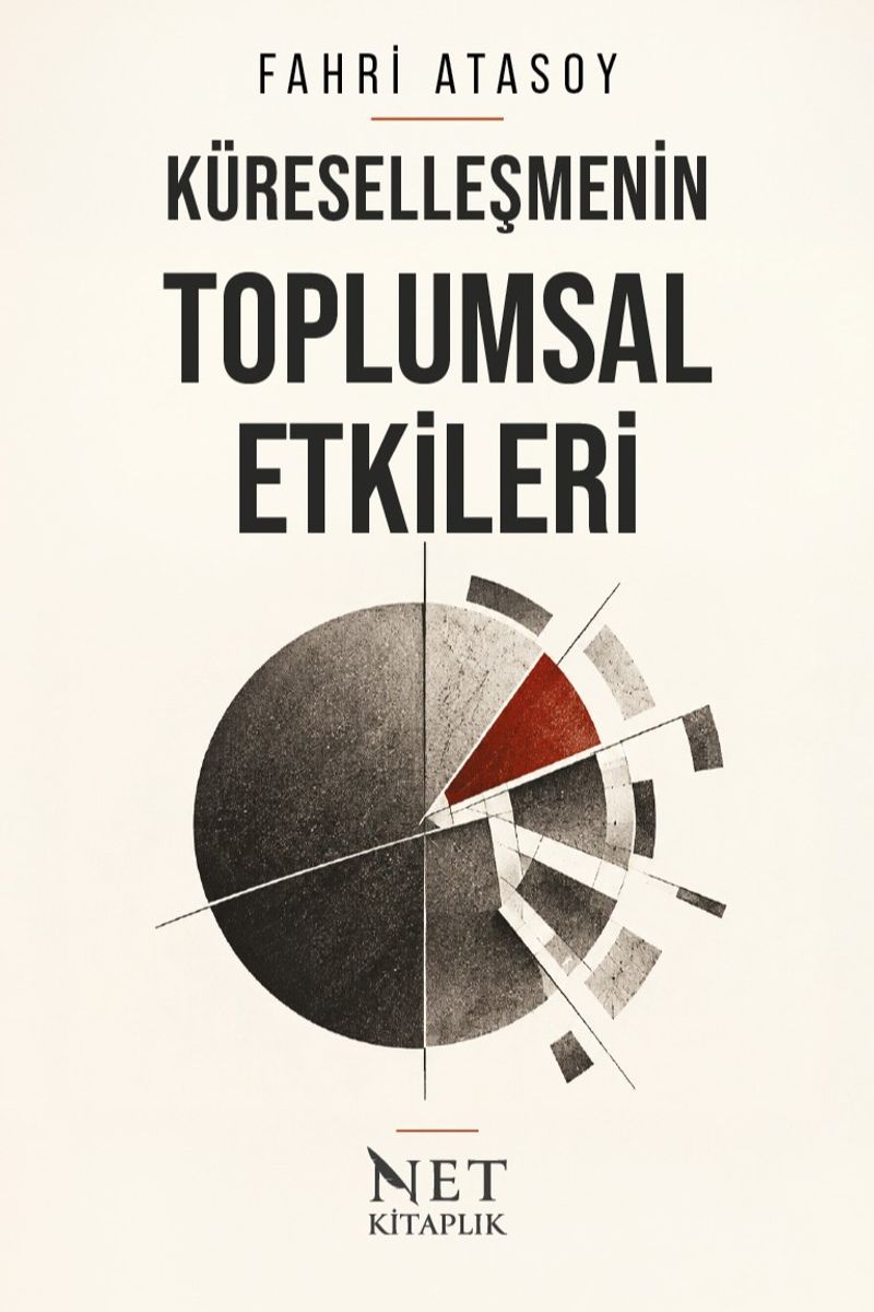 Küreselleşmenin Toplumsal Etkileri kitap kapağı
