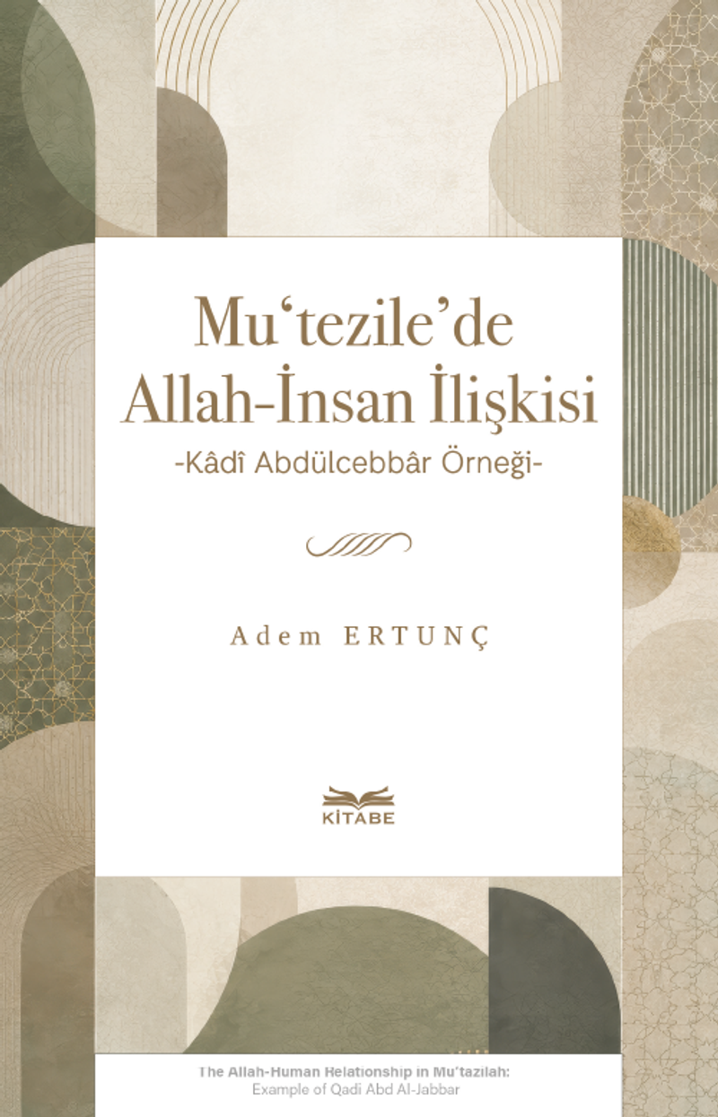Mu‘tezile'de Allah-İnsan İlişkisi kitap kapağı