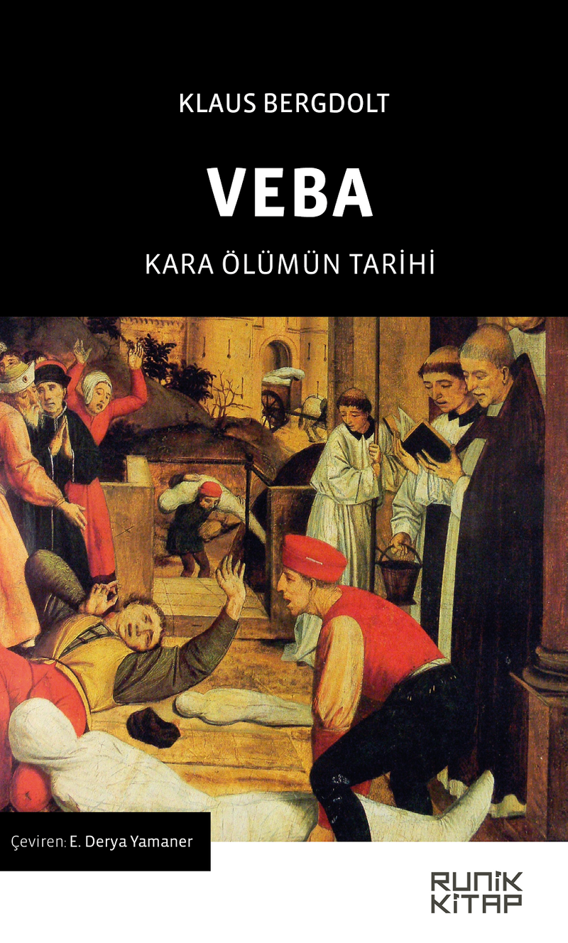 Veba Kara Ölümün Tarihi kitap kapağı