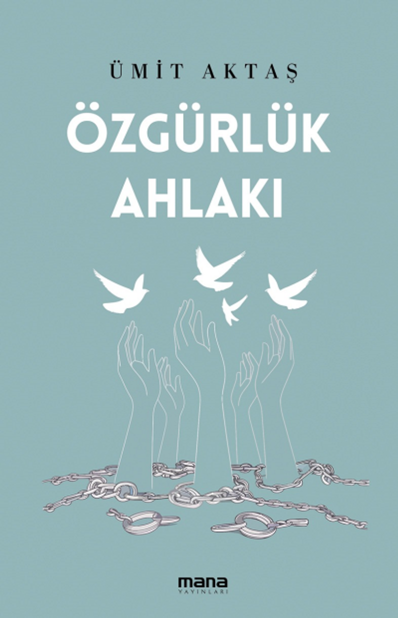 Özgürlük Ahlakı kitap kapağı