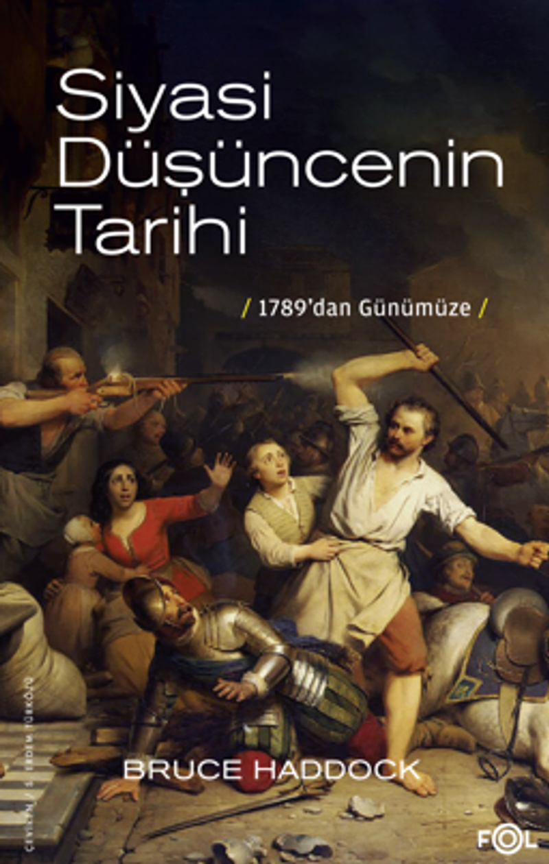 Siyasi Düşüncenin Tarihi –1789'dan Günümüze kitap kapağı