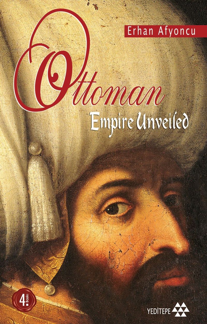 Ottoman Empire Unveiled (Örtüsü Kalkan Osmanlı) kitap kapağı