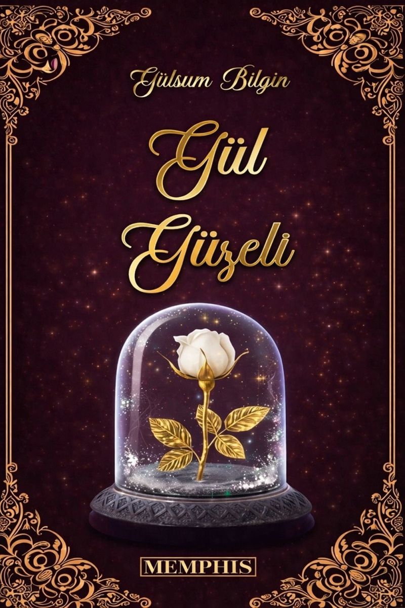 Gül Güzeli 1 kitap kapağı
