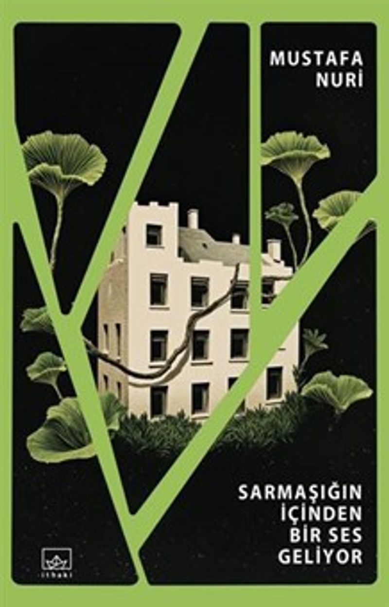 Sarmaşığın İçinden Bir Ses Geliyor kitap kapağı
