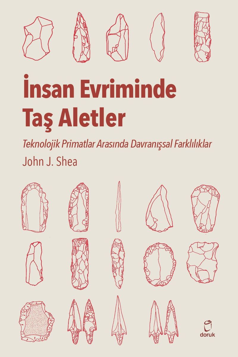 İnsan Evriminde Taş Aletler Teknolojik Primatlar Arasında Davranışsal Farklılıklar kitap kapağı