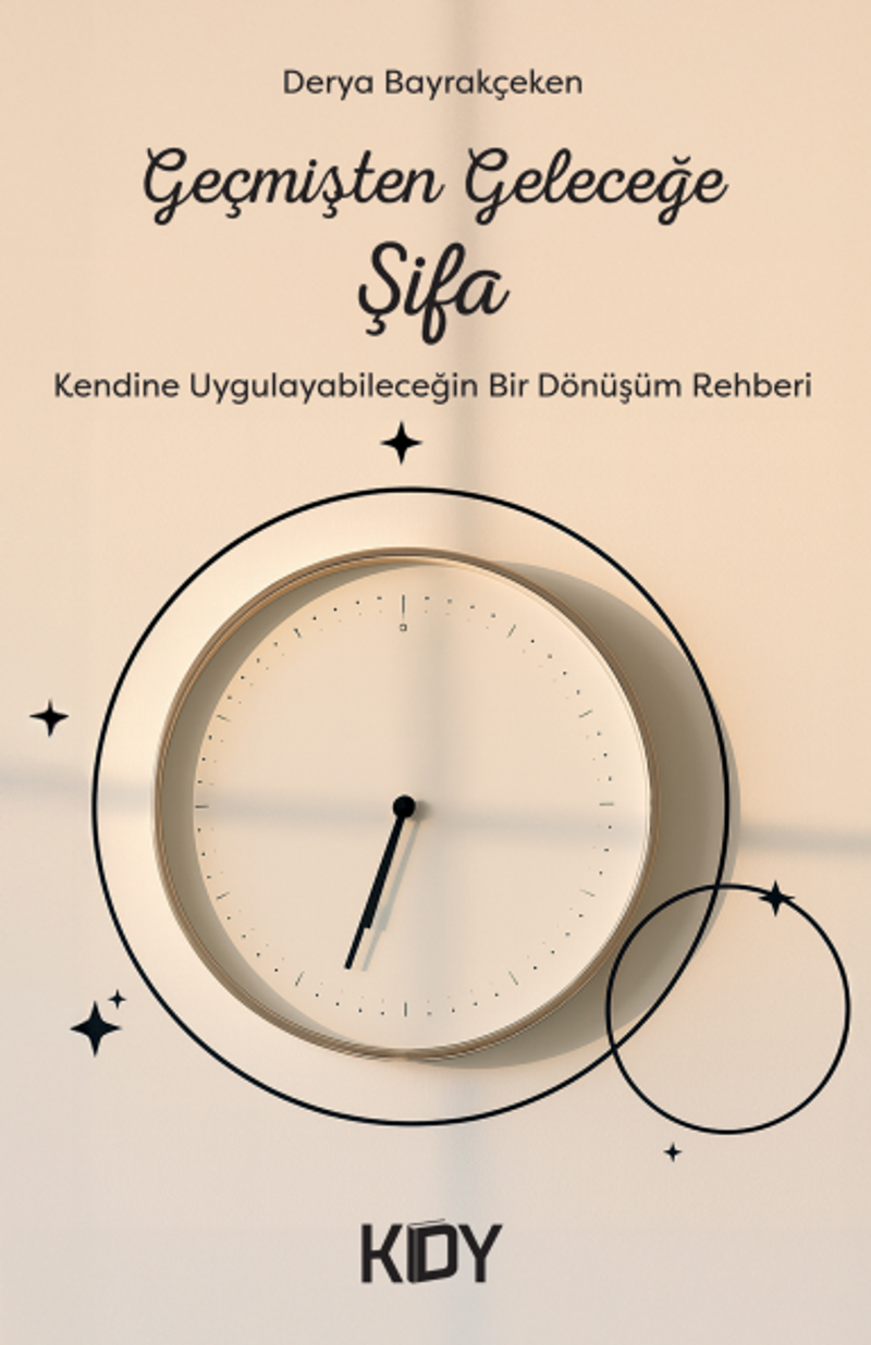 Geçmişten Geleceğe Şifa kitap kapağı