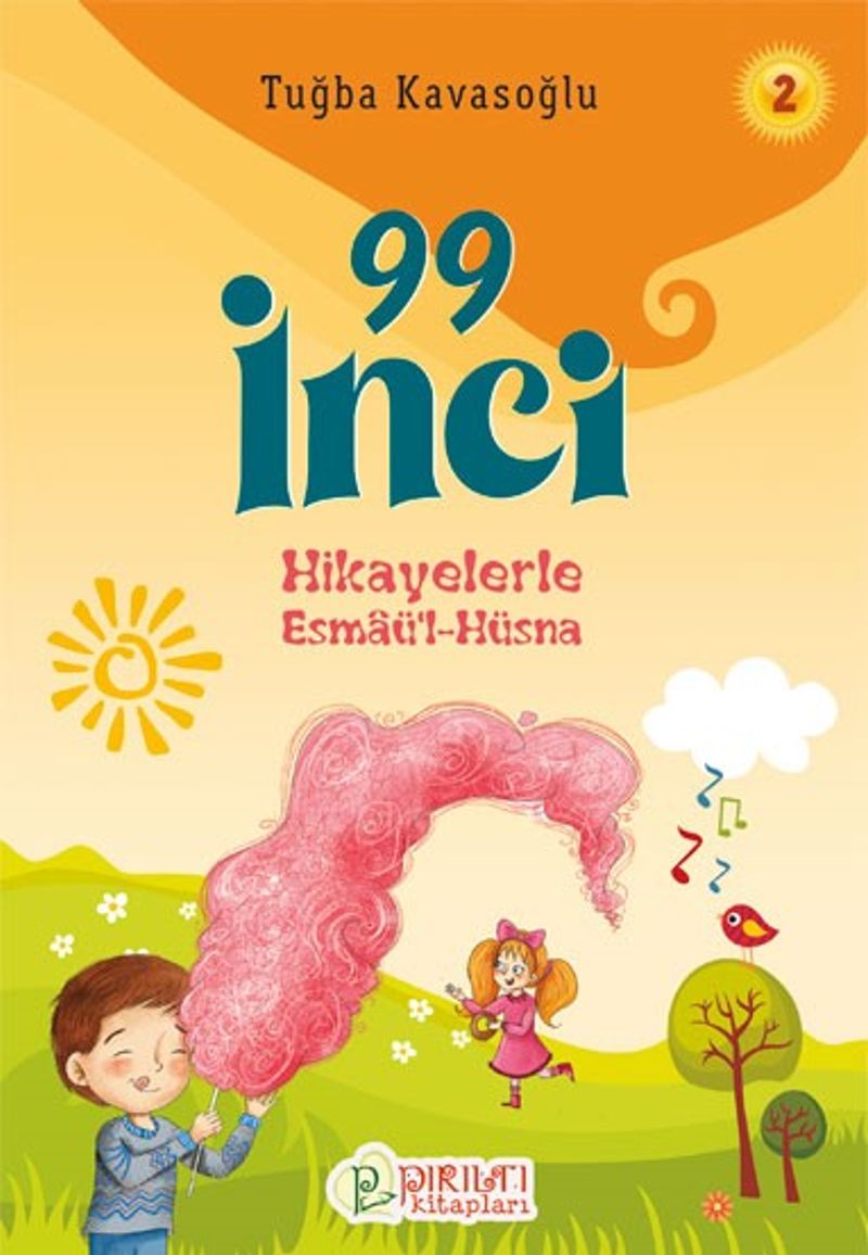 99 İnci 2 / Hikayelerle Esmaü'l-Hüsna kitap kapağı