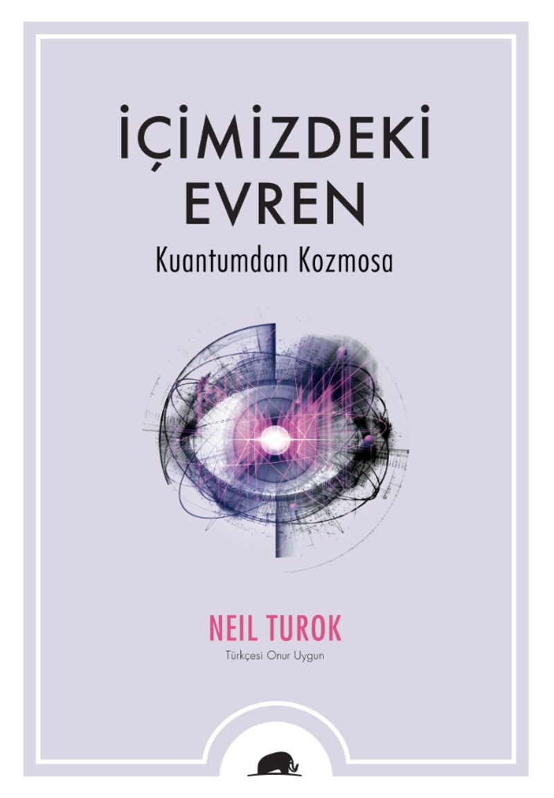 İçimizdeki Evren Kuantumdan Kozmosa kitap kapağı