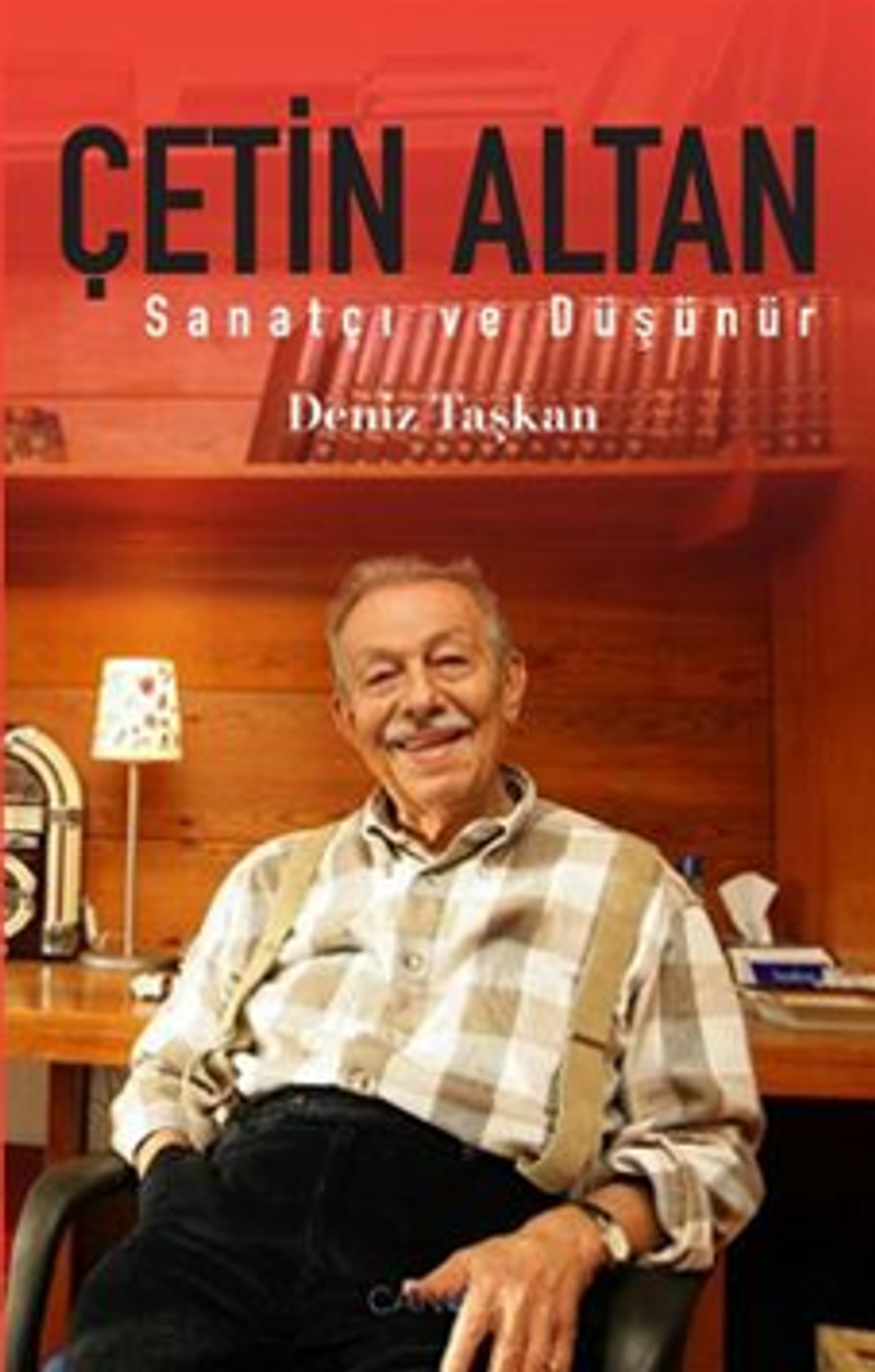 Sanatçı ve Düşünür Çetin Altan kitap kapağı
