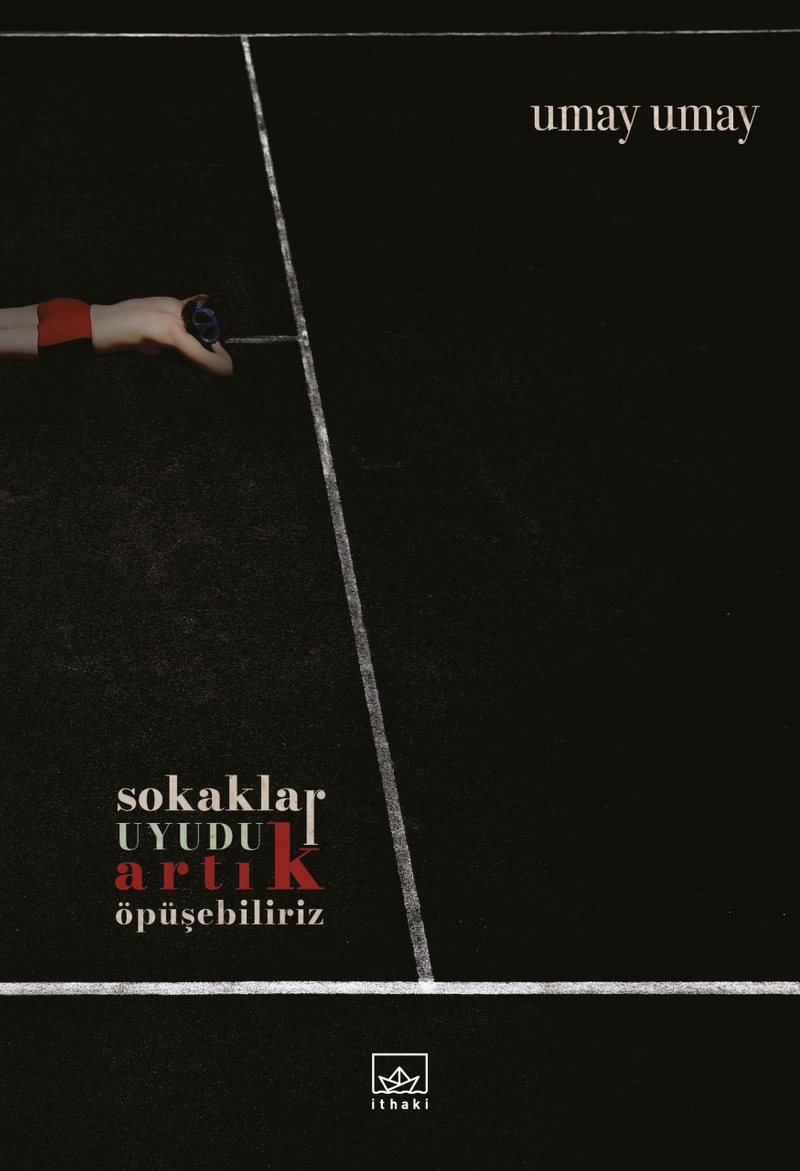 Sokaklar Uyudu Artık Öpüşebiliriz kitap kapağı