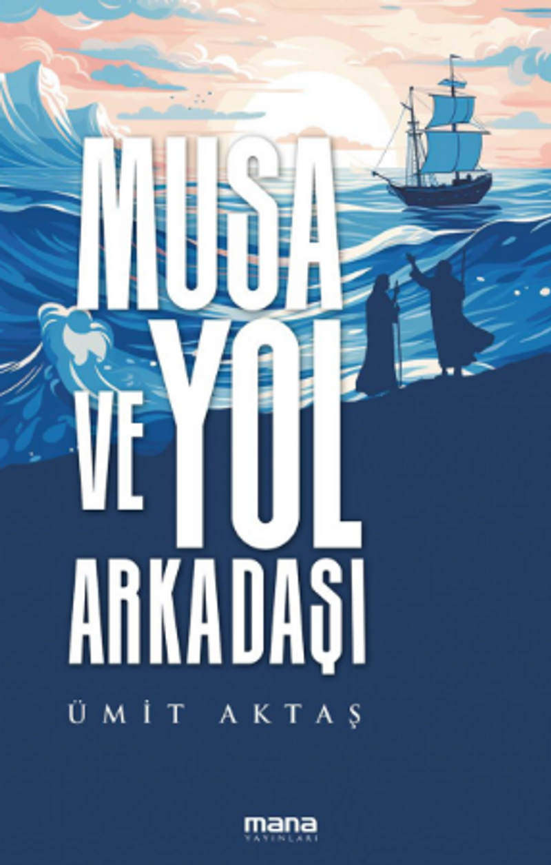Musa ve Yol Arkadaşı kitap kapağı