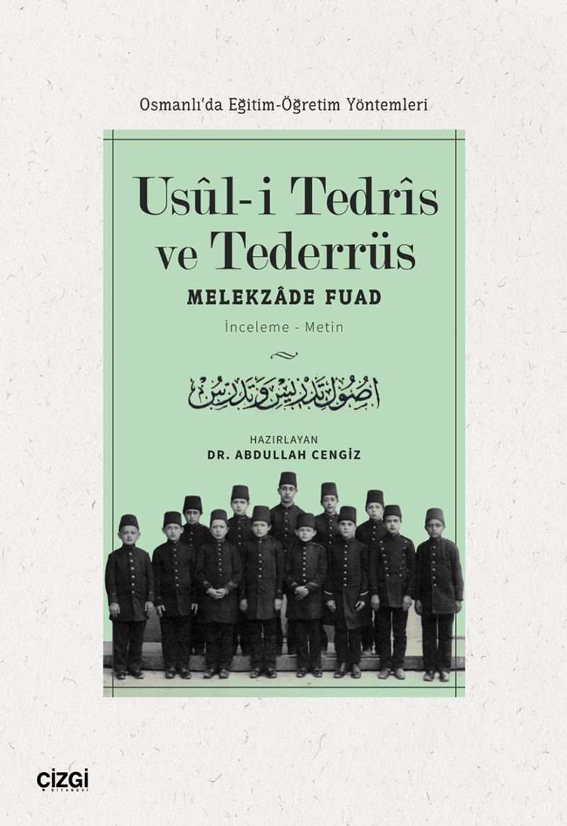 Usuli Tedris ve Tederrüs (Osmanlı'da Eğitim-Öğretim Yöntemleri) kitap kapağı