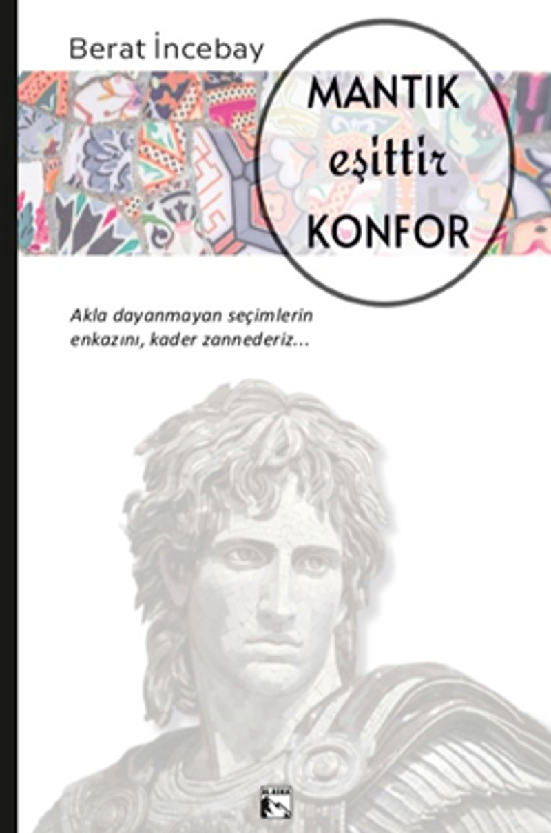 Mantık Eşittir Konfor kitap kapağı