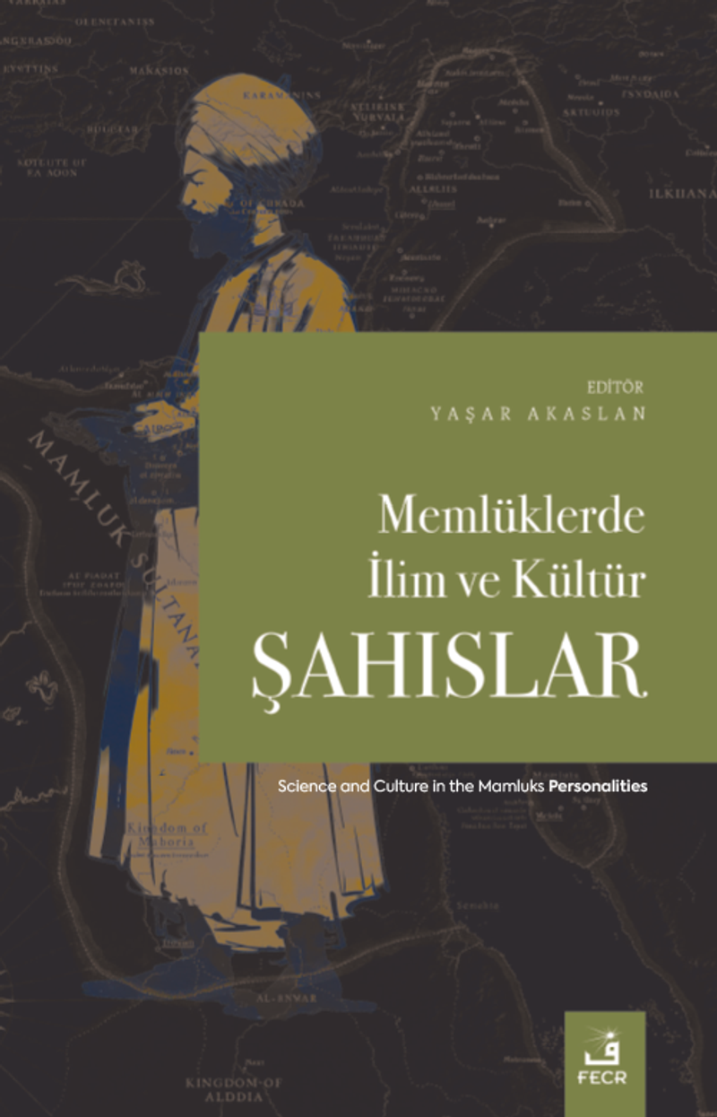 Memlüklerde İlim ve Kültür-Şahıslar kitap kapağı