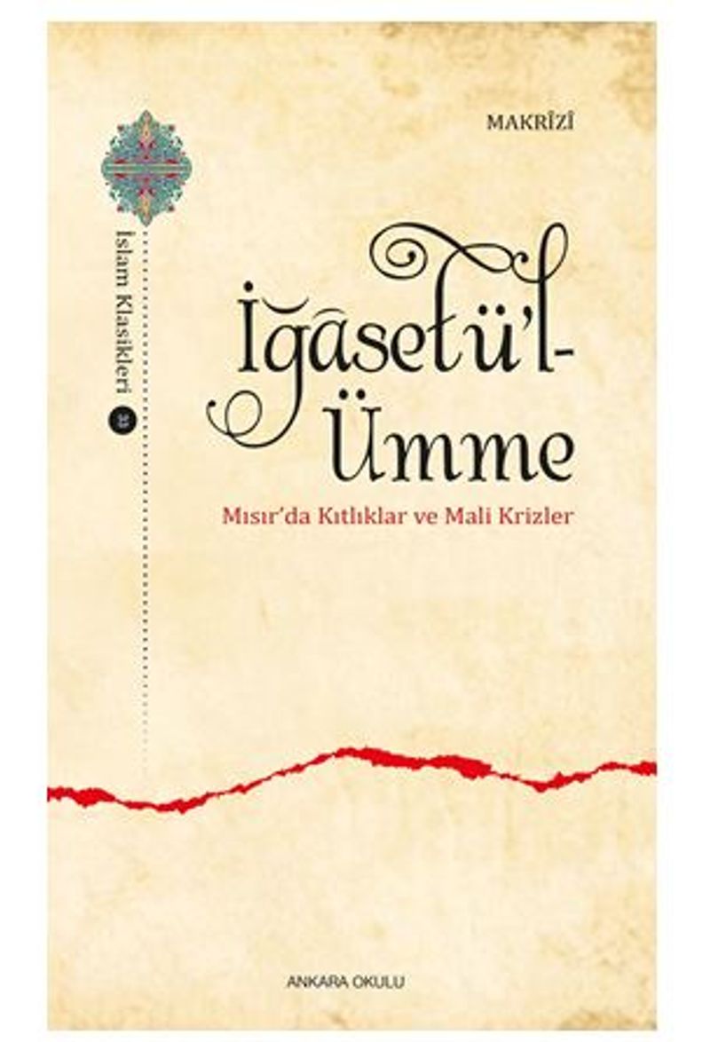İğasetü'l-Ümme Mısır'da Kıtlıklar ve Mali Krizler kitap kapağı