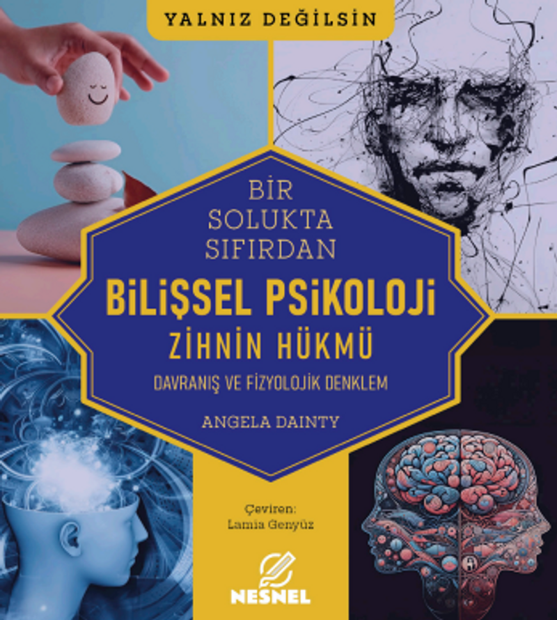 Bilişsel Psikoloji - Davranış ve Fizyolojik Denklem kitap kapağı