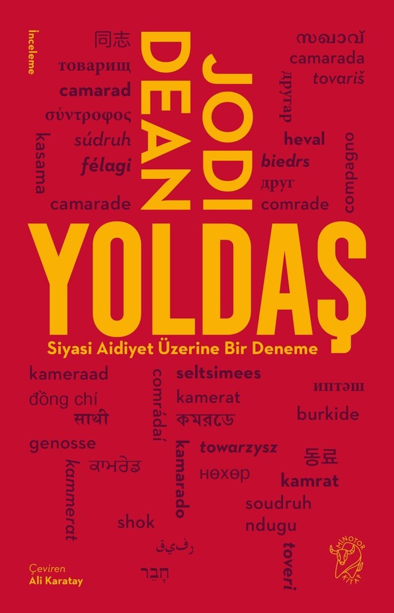 Yoldaş Siyasi Aidiyet Üzerine Bir Deneme kitap kapağı