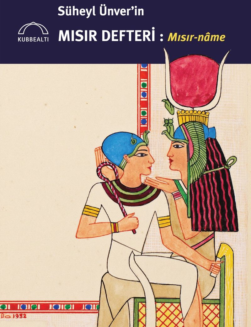Süheyl Ünver'in Mısır Defteri: Mısır-name kitap kapağı