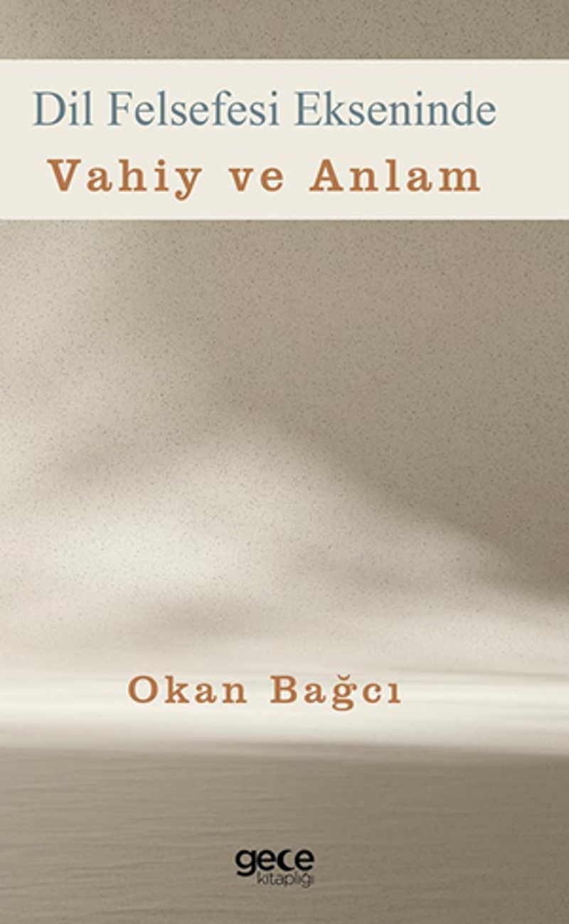 Dil Felsefesi Ekseninde Vahiy ve Anlam kitap kapağı