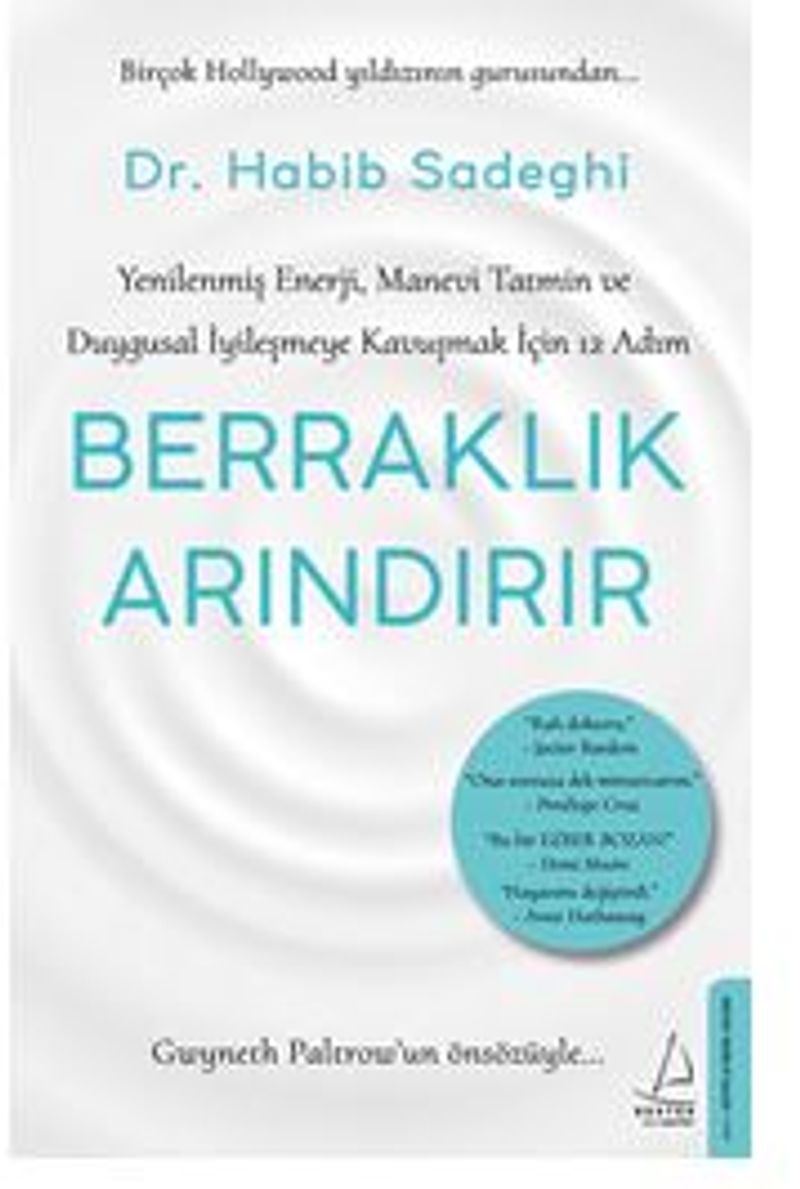 Berraklık Arındırır / Yenilenmiş Enerji, Manevi Tatmin ve Duygusal İyileşmeye Kavuşmak İçin 12 Adım kitap kapağı