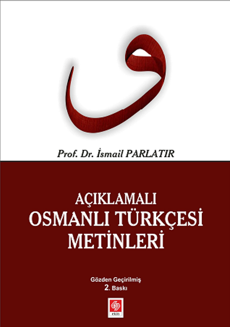 Açıklamalı Osmanlı Türkçesi Metinleri kitap kapağı
