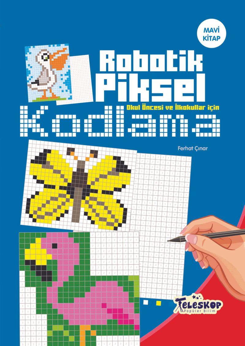 Robotik Piksel Kodlama Mavi Kitap kitap kapağı