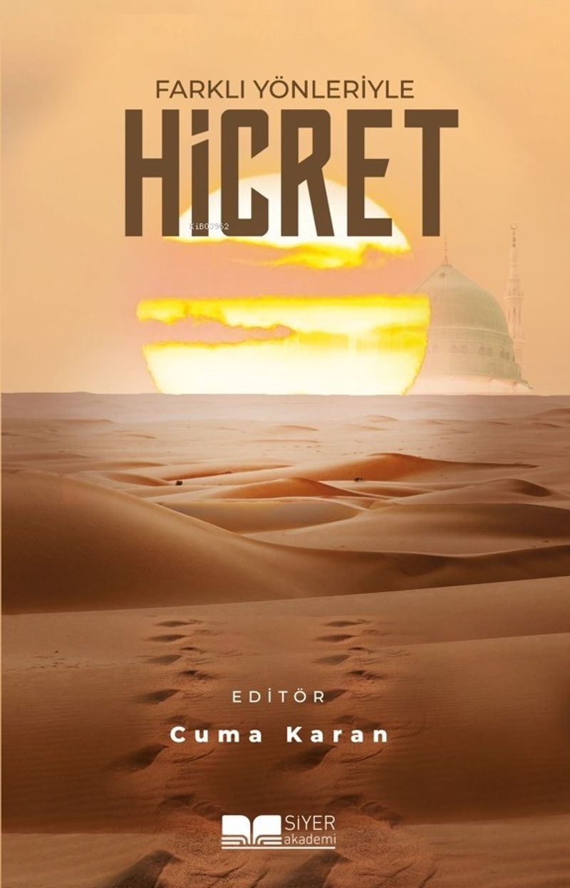 Farklı Yönleriyle Hicret kitap kapağı
