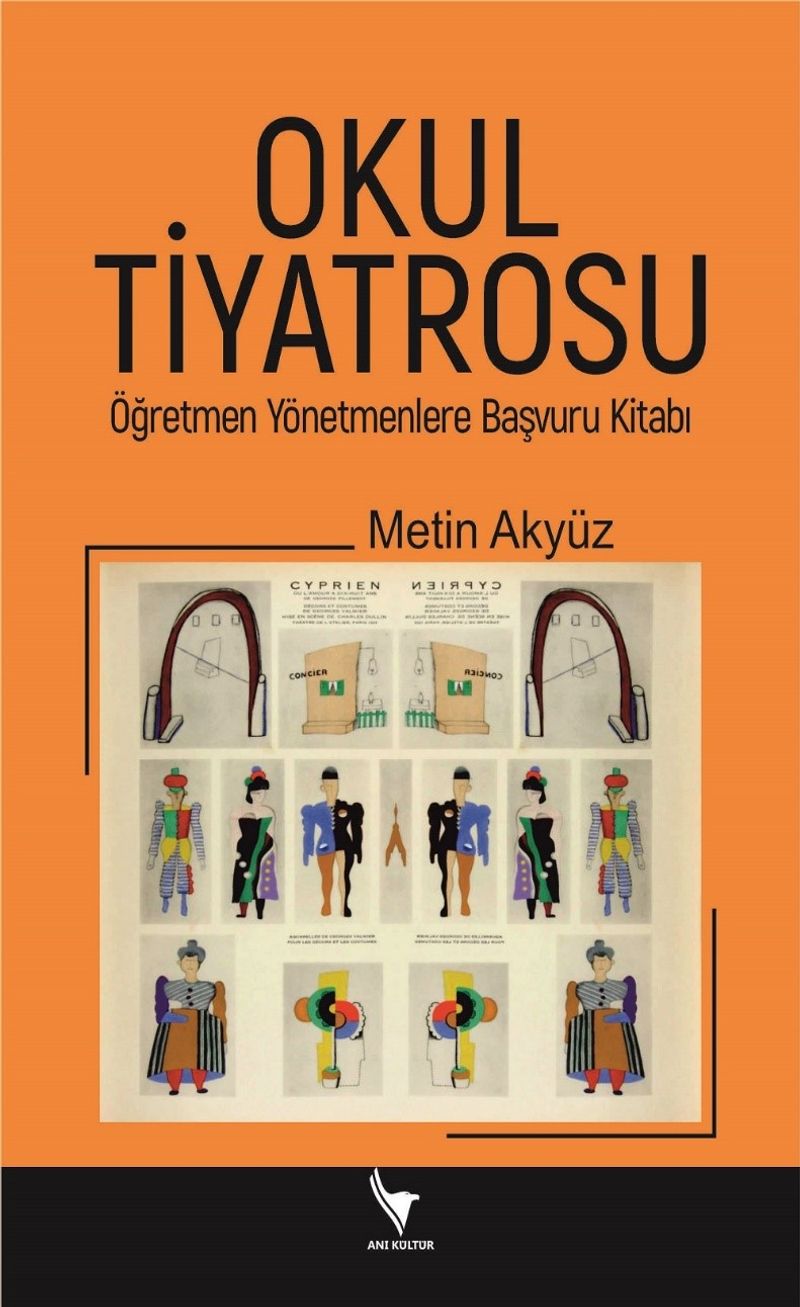 Okul Tiyatrosu Öğretmen Yönetmenlere Başvuru Kitabı kitap kapağı