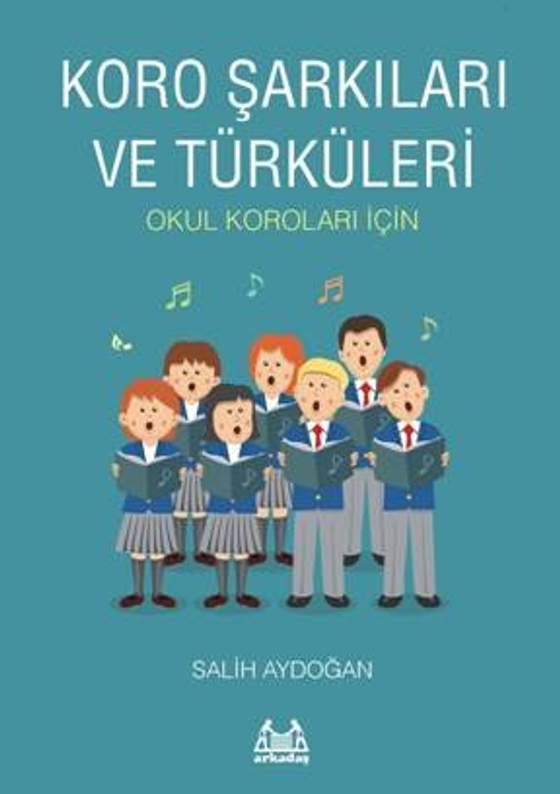 Koro Şarkıları ve Türküleri kitap kapağı
