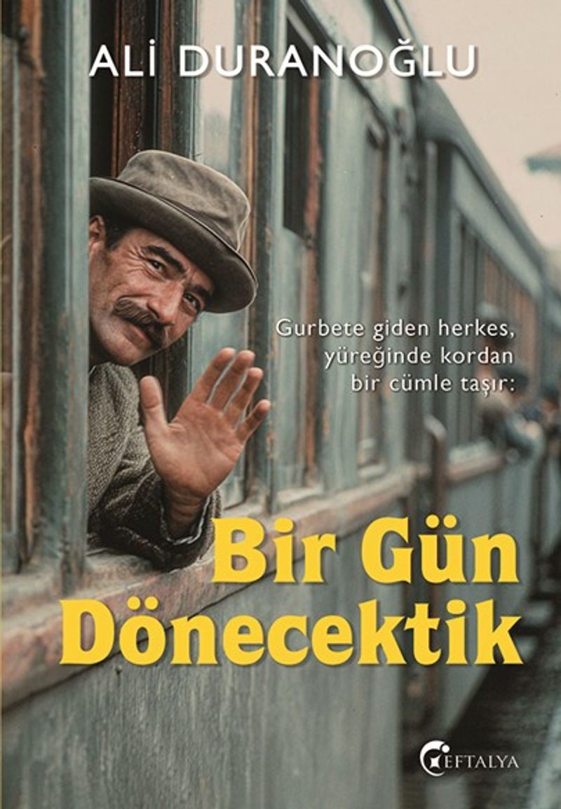 Bir Gün Dönecektik kitap kapağı