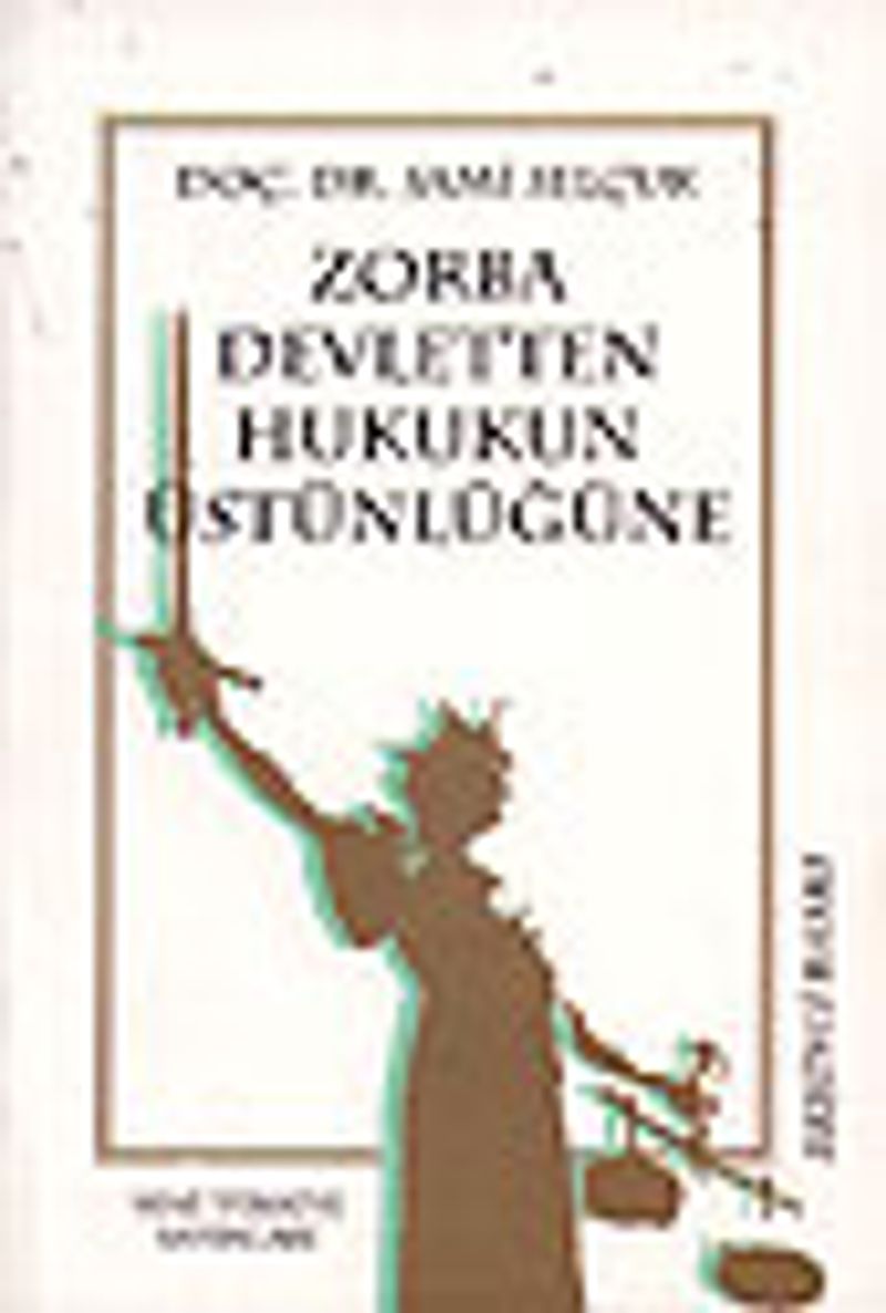 Zorba Devletten Hukukun Üstünlüğüne 8-B-1 kitap kapağı