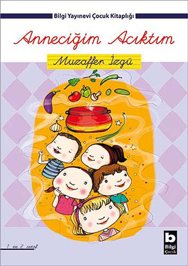 Anneciğim Acıktım kitap kapağı