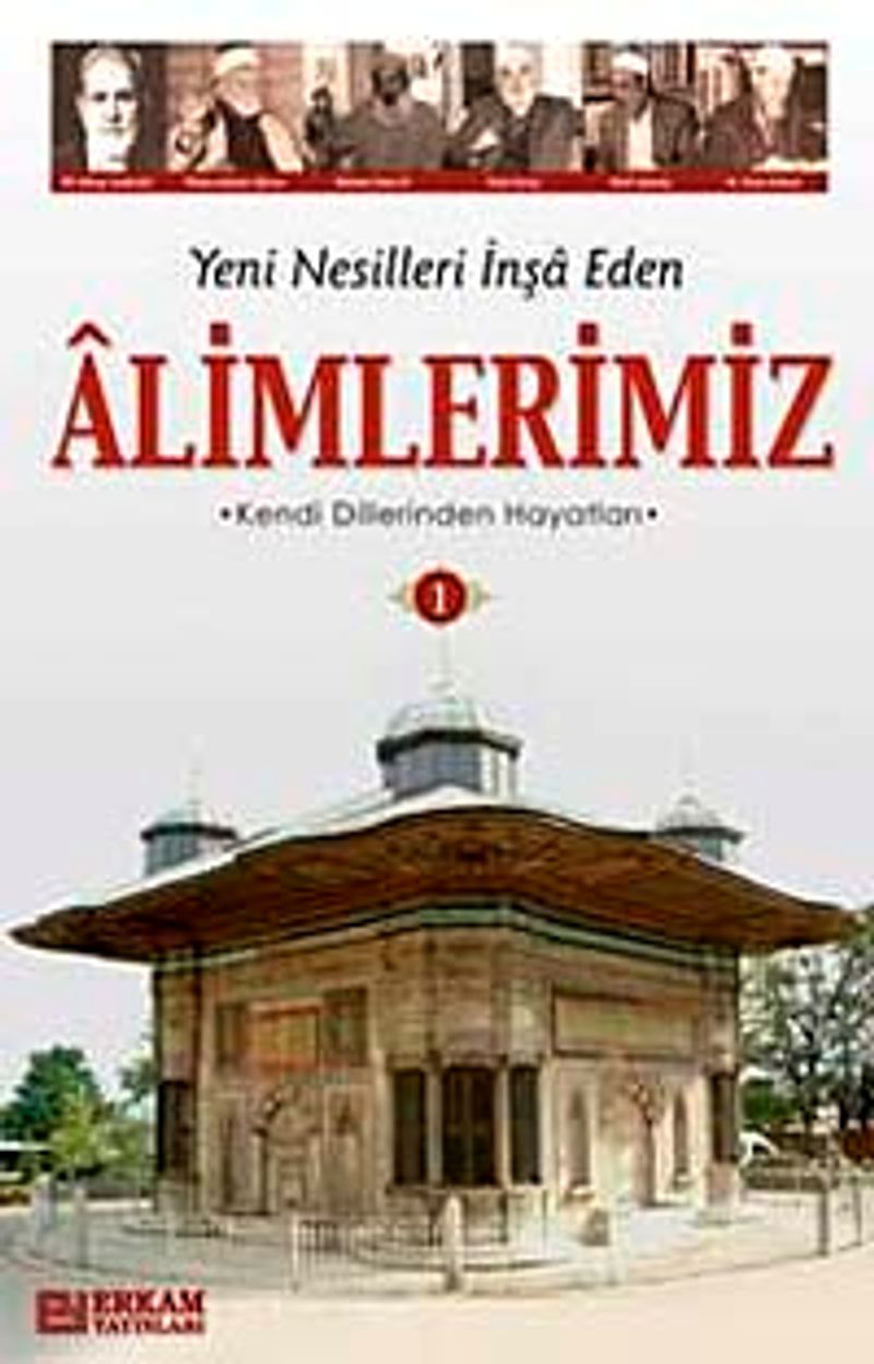 Yeni Nesilleri İnşa Eden Alimlerimiz 2 kitap kapağı