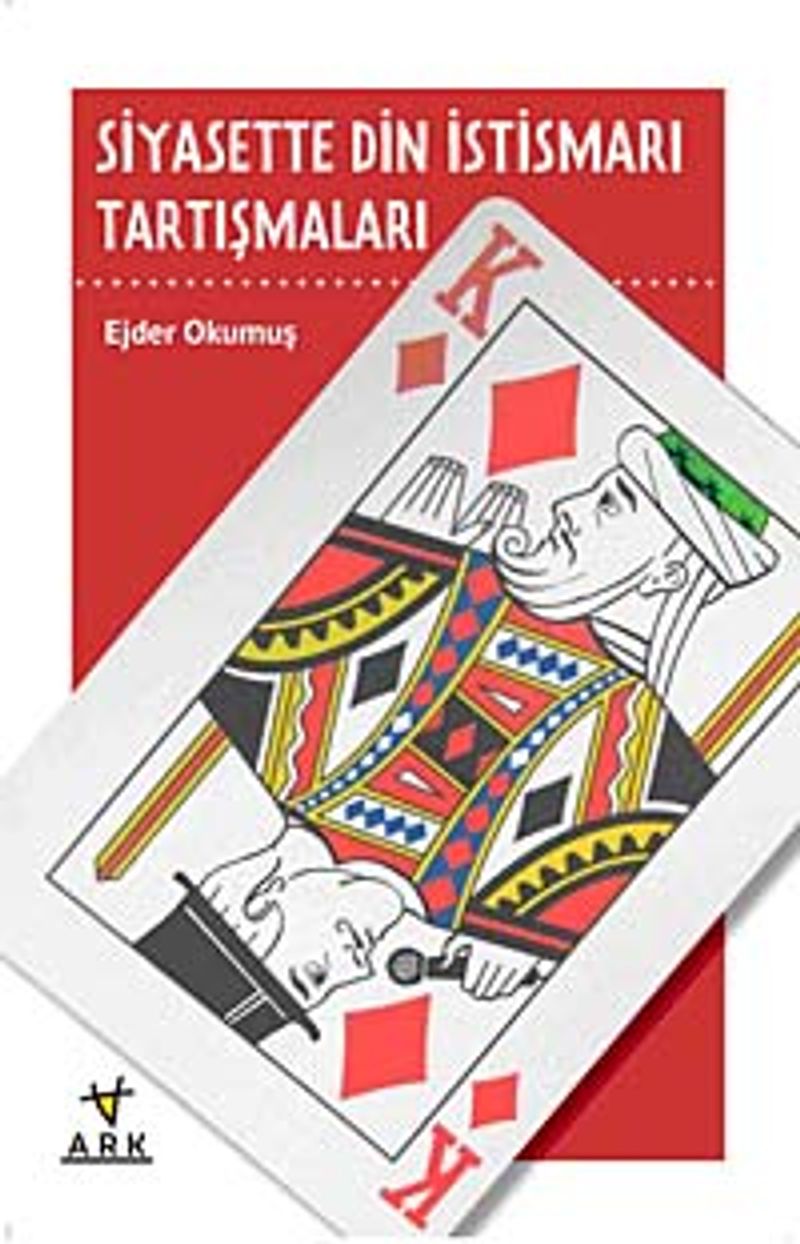 Siyasette Din İstismarı Tartışmaları kitap kapağı