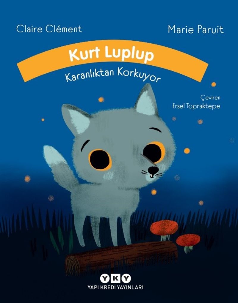 Kurt Luplup Karanlıktan Korkuyor kitap kapağı