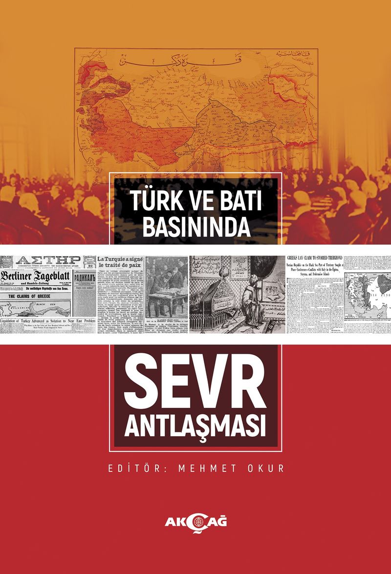 Türk ve Batı Basınında Sevr Antlaşması kitap kapağı